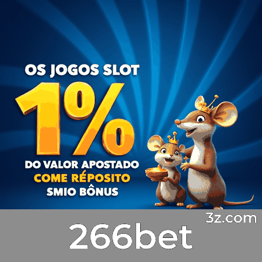 266bet: Plataforma de Cassino e Apostas Online Segura e Divertida